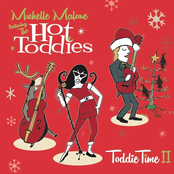 Michelle Malone and The Hot Toddies: Toddie Time II