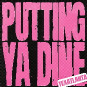 Putting Ya Dine