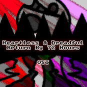 Heartless & Dreadful : Return By 72 Hours OST