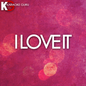 I Love It (Originally by Icona Pop) [Karaoke Version] - Single