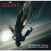 Iron Man 3: Heroes Fall (Music Inspired By the Motion Picture)