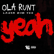 yeah (with LAZER DIM 700)