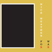 Nice Weather For War