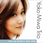 Yoko Miwa Trio: Live at Scullers Jazz Club