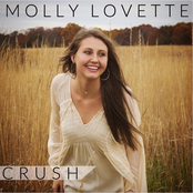 Molly Lovette: Crush