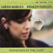 False Eyelashes by Sarah Borges And The Broken Singles