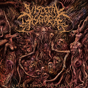 Visceral Disgorge: Ingesting Putridity