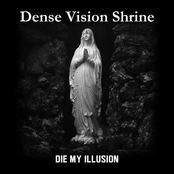 Die My Illusion