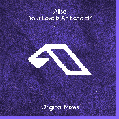 Your Love Is An Echo EP
