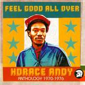 Horace Andy: Feel Good All Over: Anthology 1970-1976