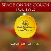 Space On The Couch For Two by Sarah Mclachlan