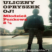 Mlodziez Punkowa 2 1/2 (Kto zabil prezydenta?)