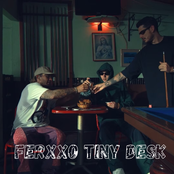 Ferxxo Tiny Desk