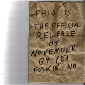 this is the official release of november by yea fuckin no
