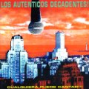 El Chorro by Los Auténticos Decadentes