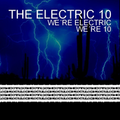 We're Electric, We're 10