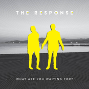 What Are You Waiting for?