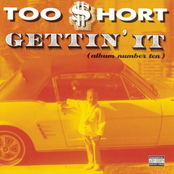 Too Short: Gettin' It (Album Number Ten)