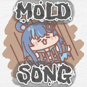 Mold Song