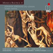 Du Grain: Sacred Cantatas - Musica Baltica, Vol. 4