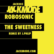 The Sweetness by Robosonic