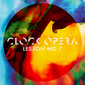 Seven Hours by Clock Opera