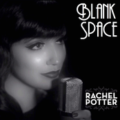 Rachel Potter: Blank Space