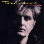Tom Cochrane: Tom Cochrane And Red Rider