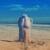 Museum Mouth // Naked Naps Split