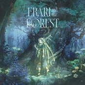 Ebari and the Forest