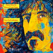 Pianist Dimentia: Music of Frank Zappa