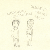 Nick Stutsman/Slurred Terms Split
