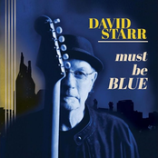 David Starr: MUST BE BLUE