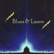 Blues & Lasers
