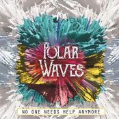 Polar Waves: No One Needs Help Anymore