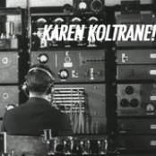 karen koltrane