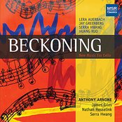 Anthony Arnone: Beckoning: New Music For Cello - First Recordings