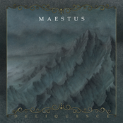 Maestus: Deliquesce