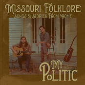 My Politic: Missouri Folklore: Songs & Stories from Home