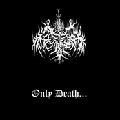 Only Death...