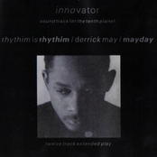 rhythim is rhythim / derrick may / mayday