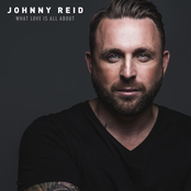 Johnny Reid: What Love Is All About