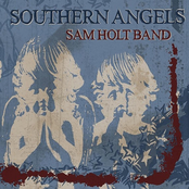 Sam Holt Band: Southern Angels