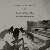 Nikola Cvetkovic Plays KATATONIA (A collection of solo piano renditions)