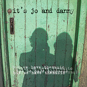 Better Off by It's Jo And Danny