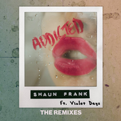 Shaun Frank: Addicted (The Remixes)