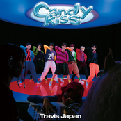 Travis Japan: Candy Kiss