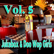Jukebox & Doo Wop Girls, Vol. 5