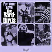 Yardbirds: For Your Love