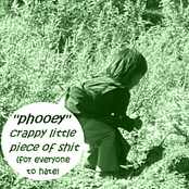 Crappy Little Piece Of Shit